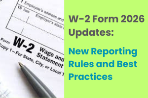 W-2 Form 2026 Updates